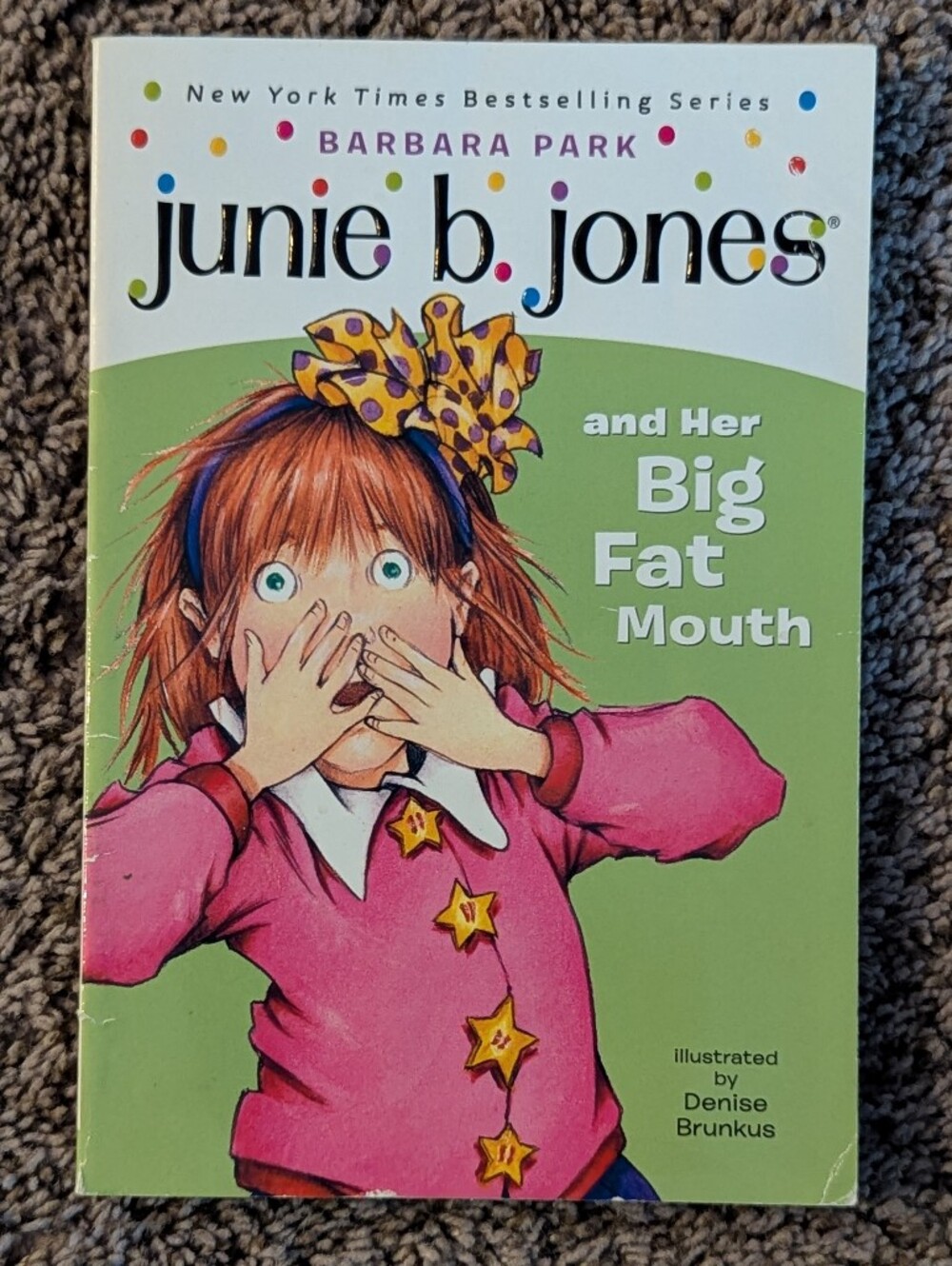 Junie B. Jones and Her Big Fat Mouth by Barbara Park Paperback Chapter Book